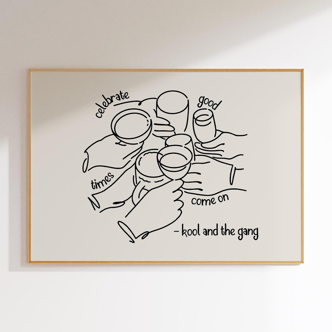 Celebrate Good Times Kool and The Gang Music Quote Line Art Poster