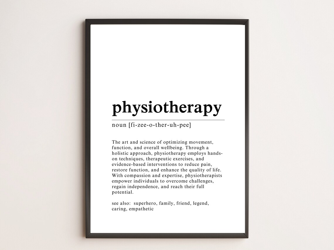 Physiotherapist Definition Print Custom Listing Motivational Wall Art