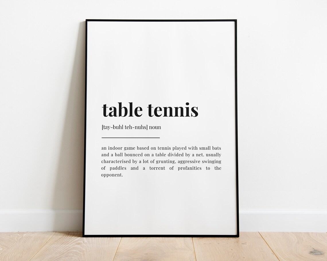 Table Tennis Definition Meaning Quote Print - Image 2