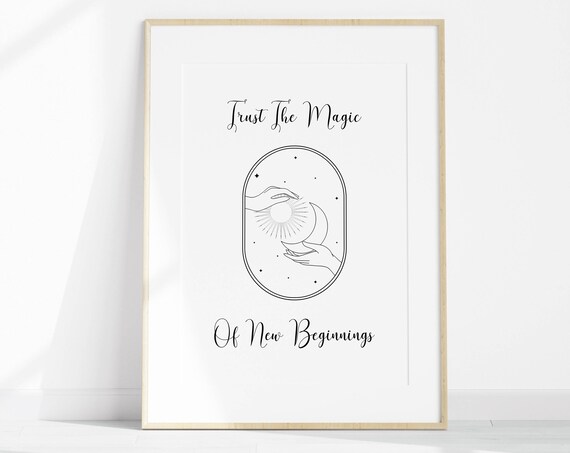 Trust The Magic Of New Beginnings Inspirational Quote Wall Art