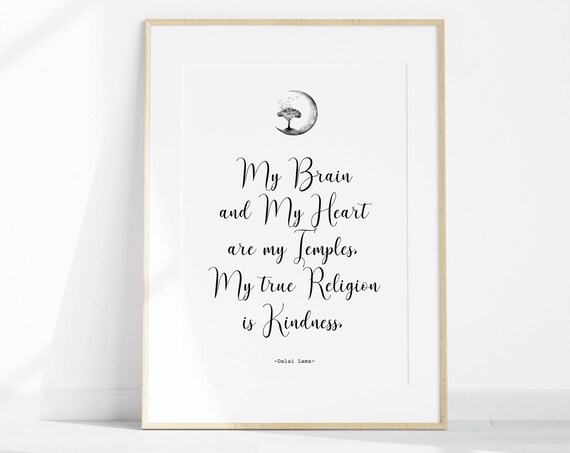 Dalai Lama My Brain My Heart Temples Kindness Quote Spiritual Poster