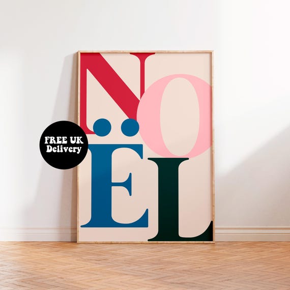 Nol Christmas Print Nol Christmas Sign Colourful Christmas Decor Unframed A6 A5 A4 A3 A2 A1 Fun Xmas Typography Bold Gallery Wall Art