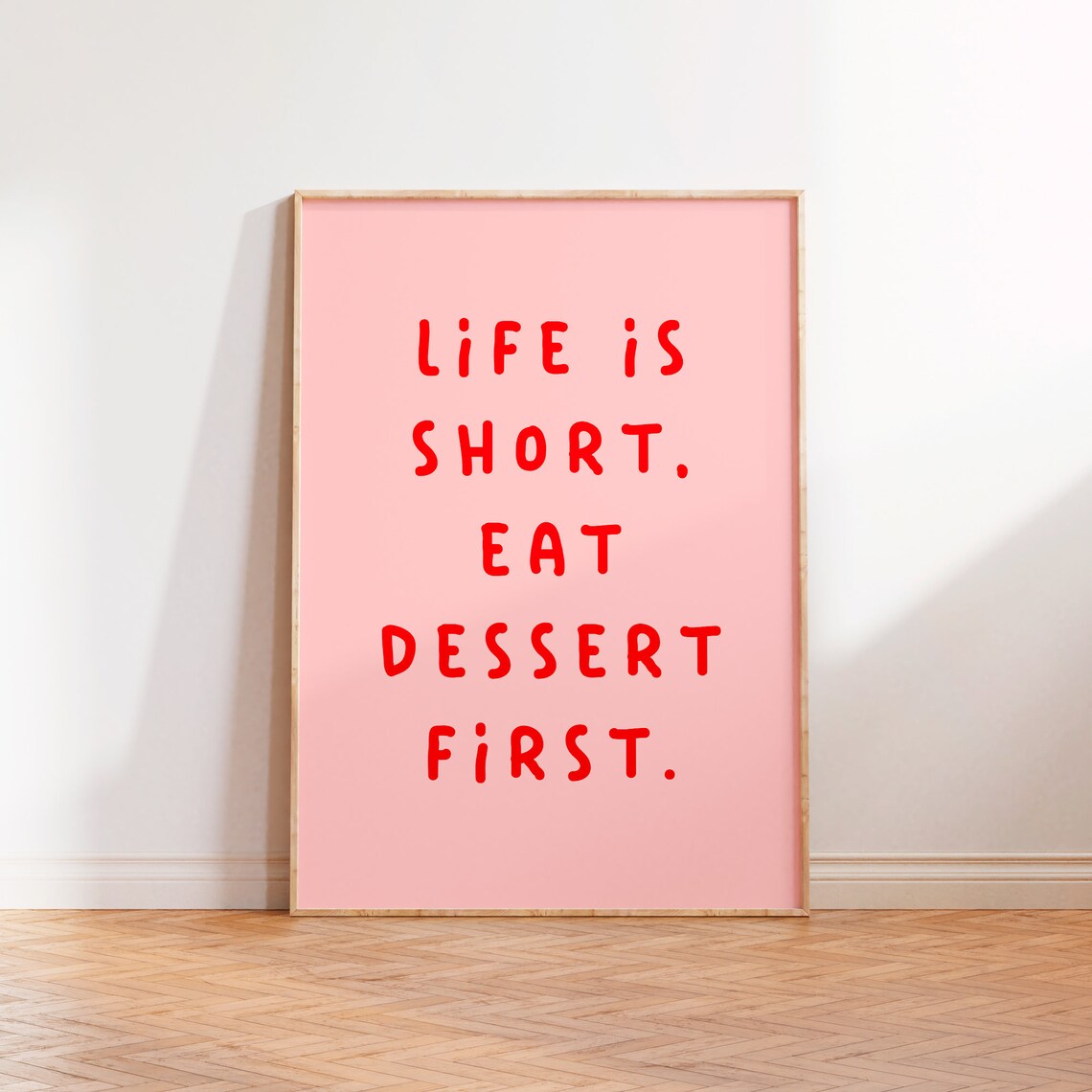 Life Is Short, Eat Dessert First Typography Art Print - Image 2
