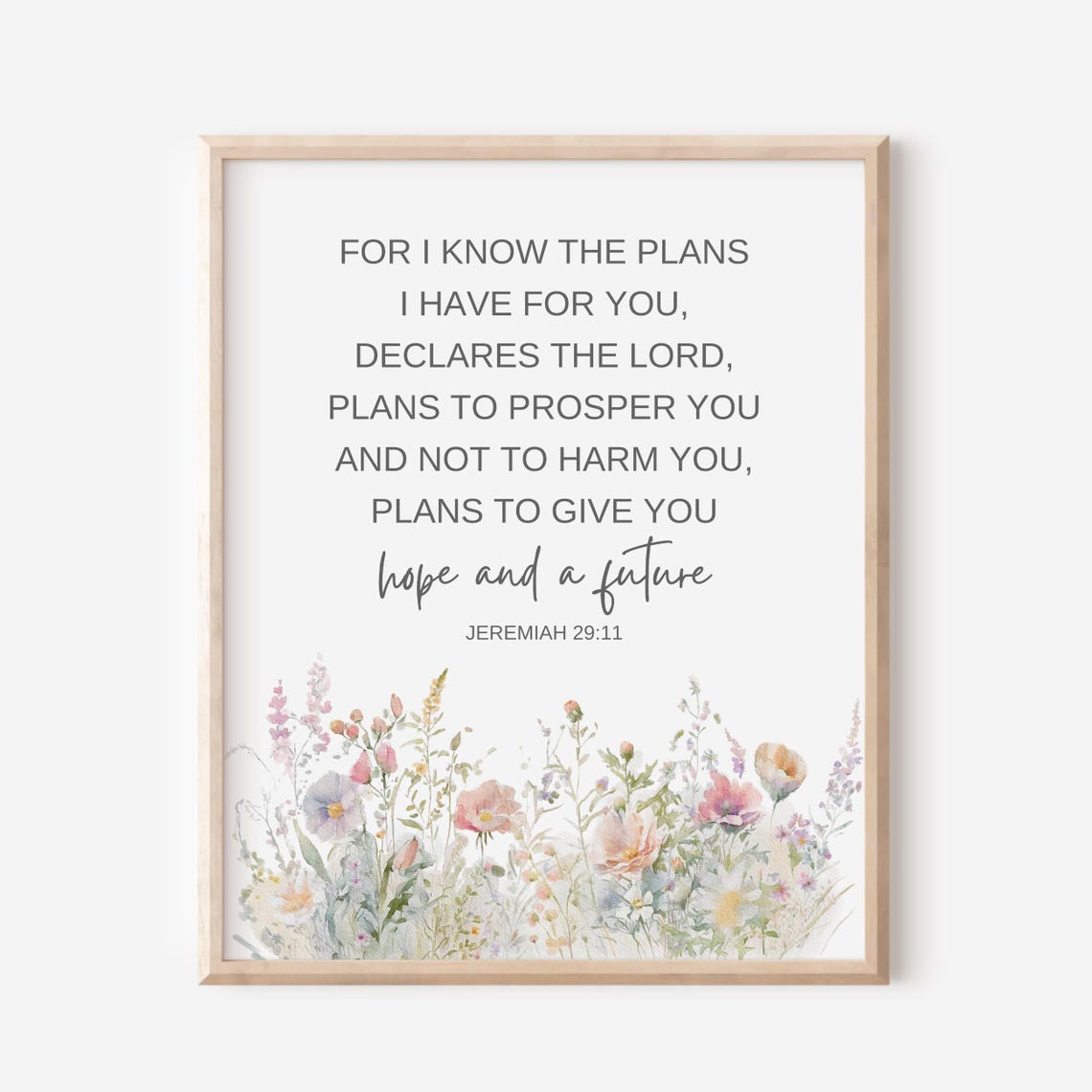 Jeremiah 29 11 Bible Verse Hope Future Floral Scripture Print