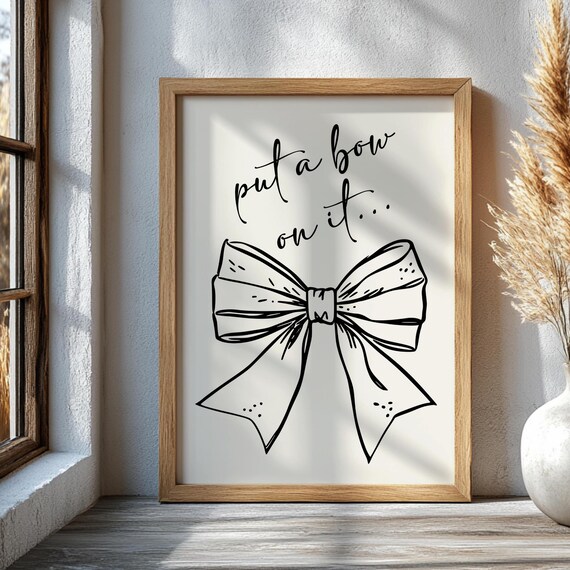 Put A Bow On It Script Coquette Bow Doodle Trendy Girly Art Poster