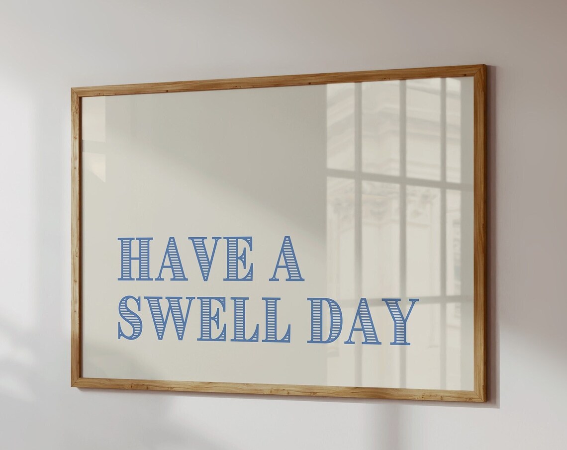 Have a Swell Day Blue Striped Retro Coastal Surf Typography Poster
