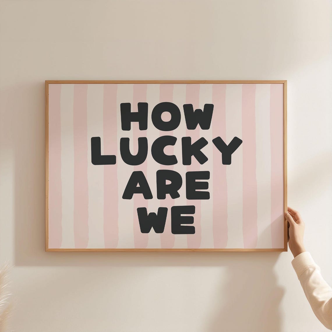 How Lucky Are We Pink Striped Retro Typography Decor Gift Poster