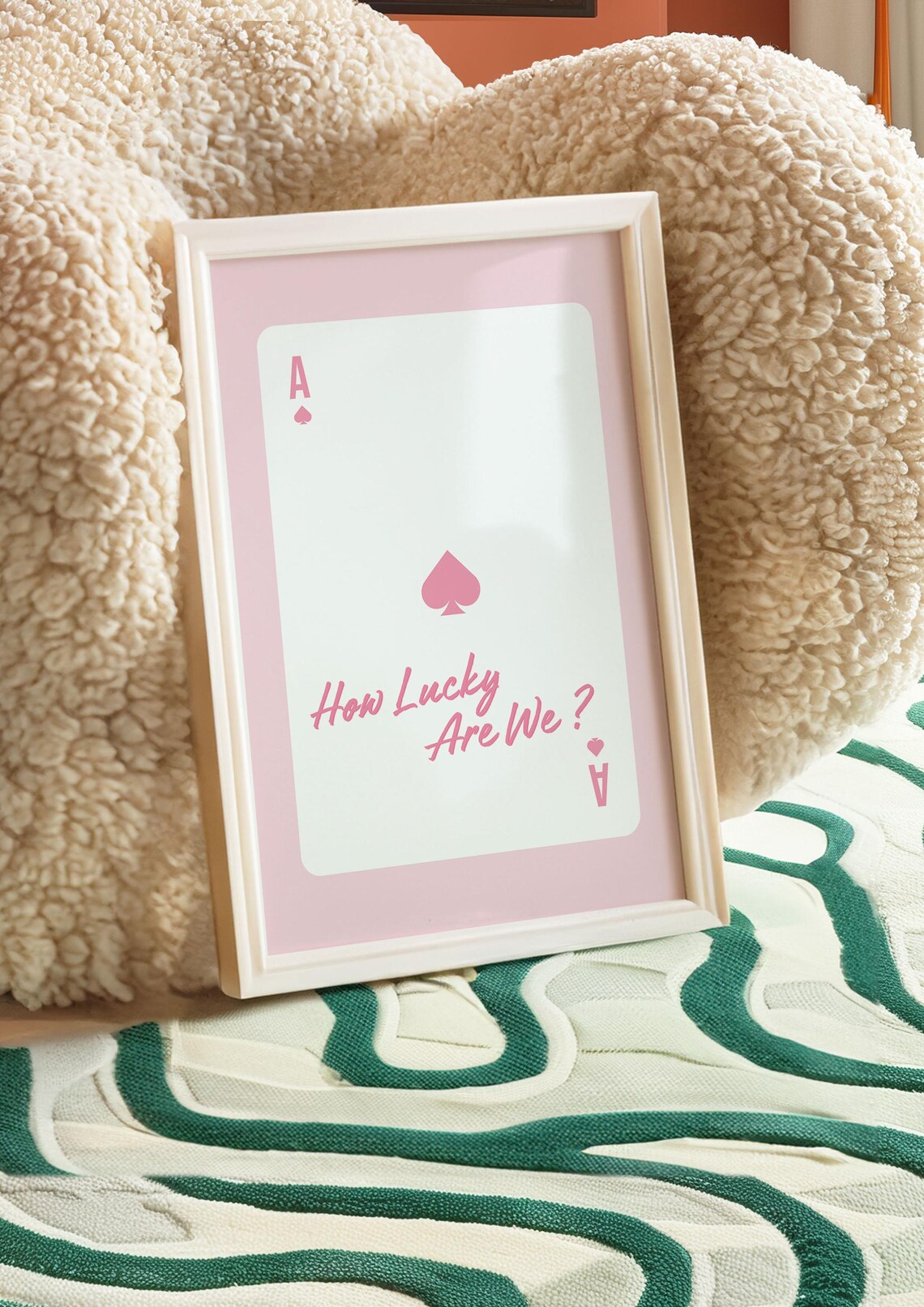 Pink Ace of Spades Playing Card How Lucky Are We Quote Poster