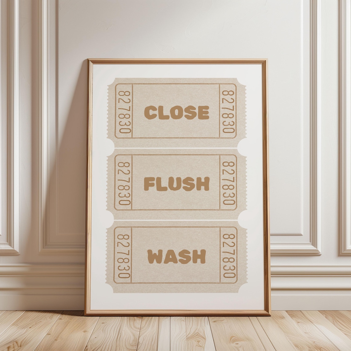 Funny Bathroom Ticket Stub Close Flush Wash Beige Humor Poster
