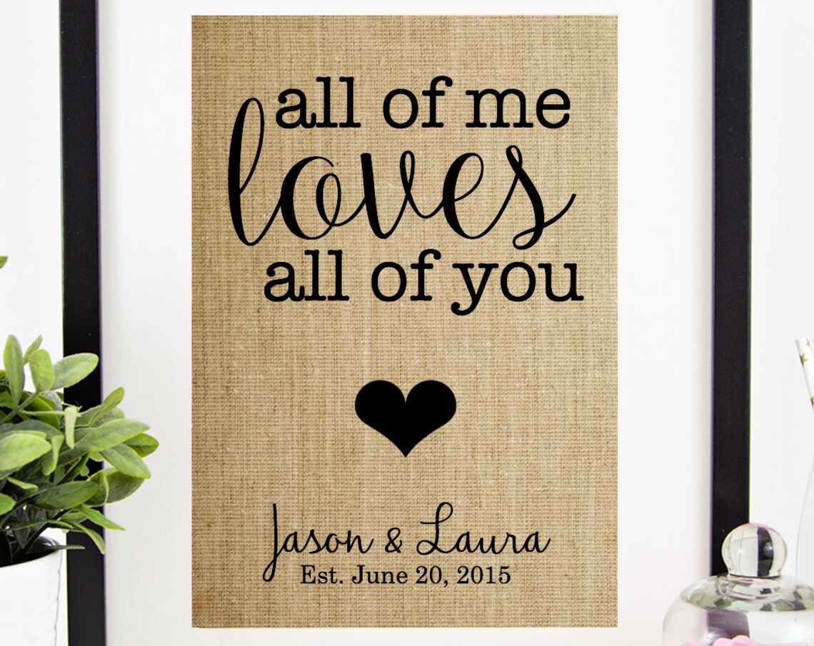 All of Me Loves All of You Jason Laura Est. 2015 Romance Love Poster