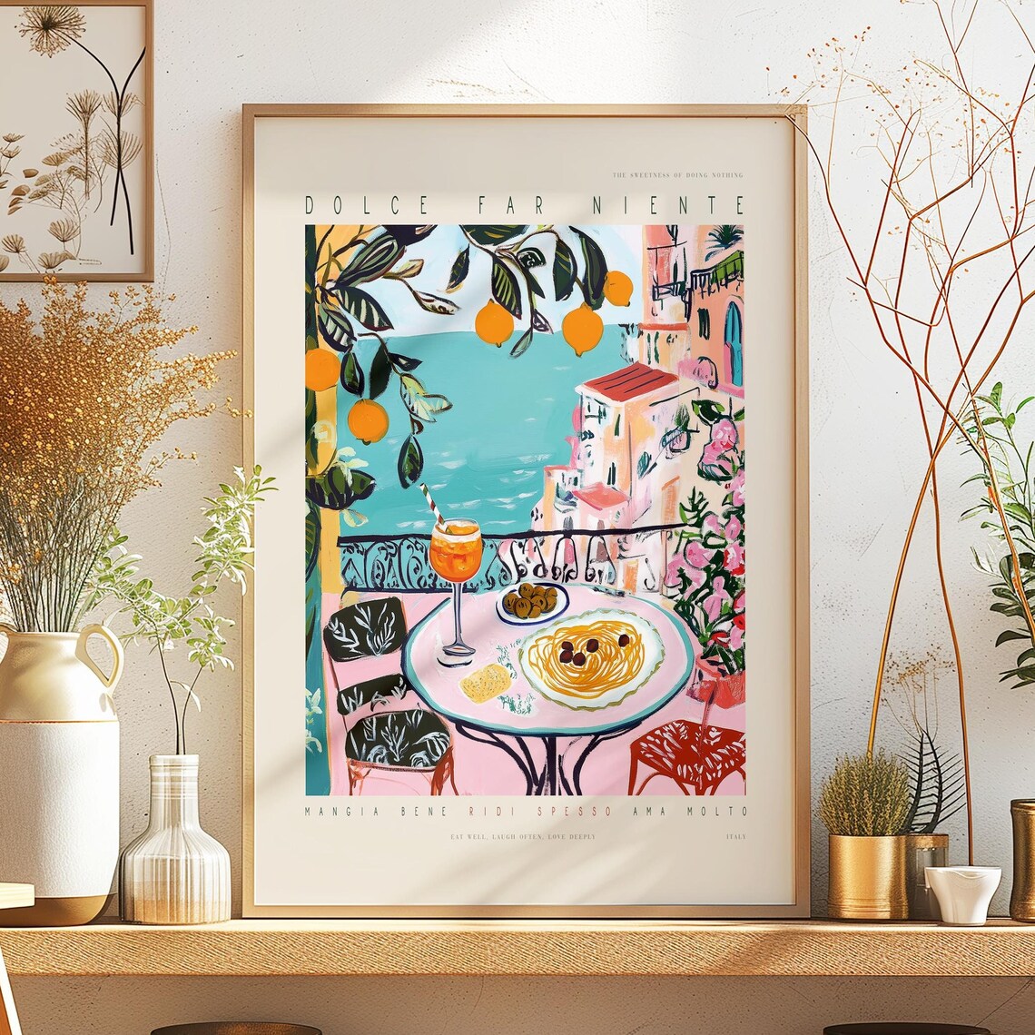 Dolce Far Niente Amalfi Terrace Pasta Spritz Mediterranean Italy Poster