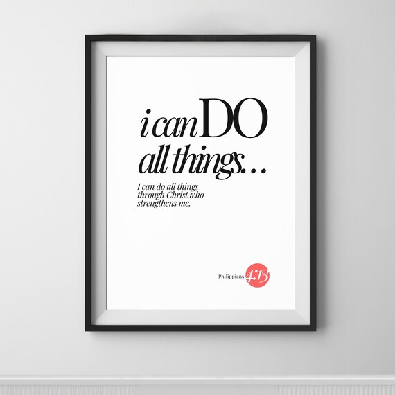 I Can Do All Things Philippians 413 Bible Verse Typography Poster