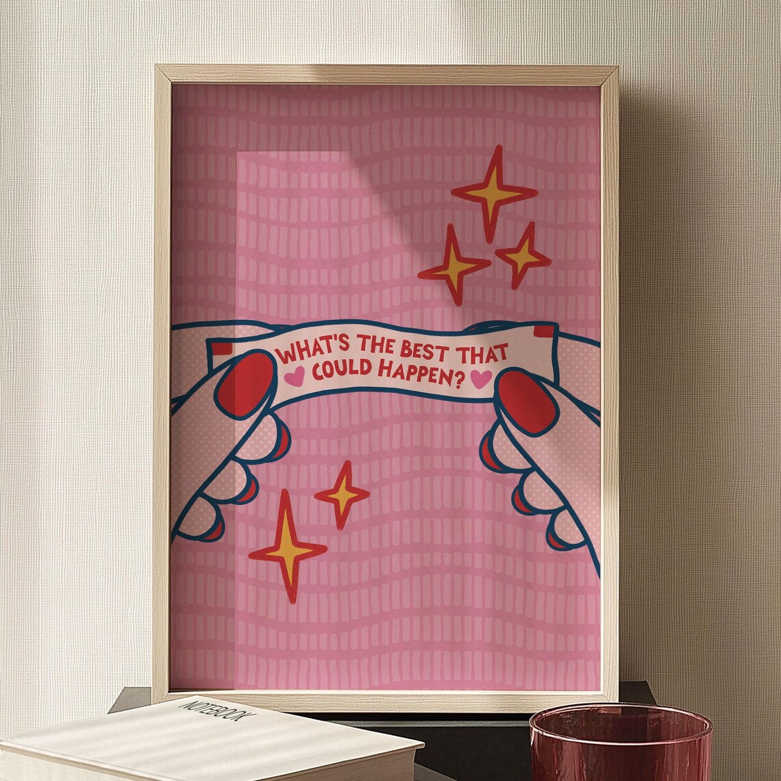 Whats The Best That Could Happen? Retro Quote Art Print