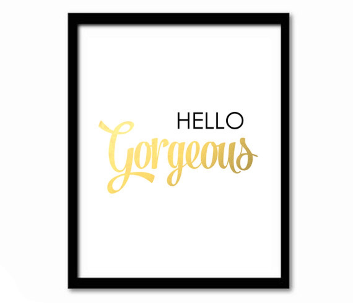 Hello Gorgeous Gold Script Glam Bedroom Vanity Quote Wall Art