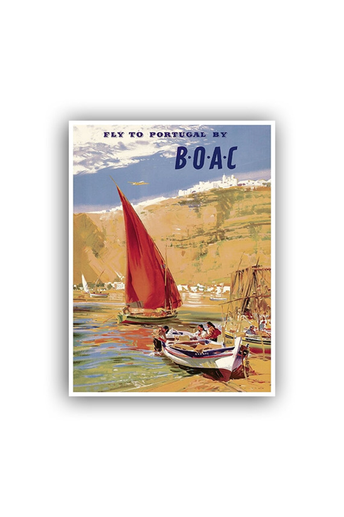 Fly Portugal BOAC Red Sailboat Fishing Beach Vintage Travel Poster