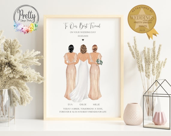 Gift For Bride From Bridesmaids Personalised Bride And Bridesmaid Print Bride Gift From Friend Bride Gift From Maid Of Honour