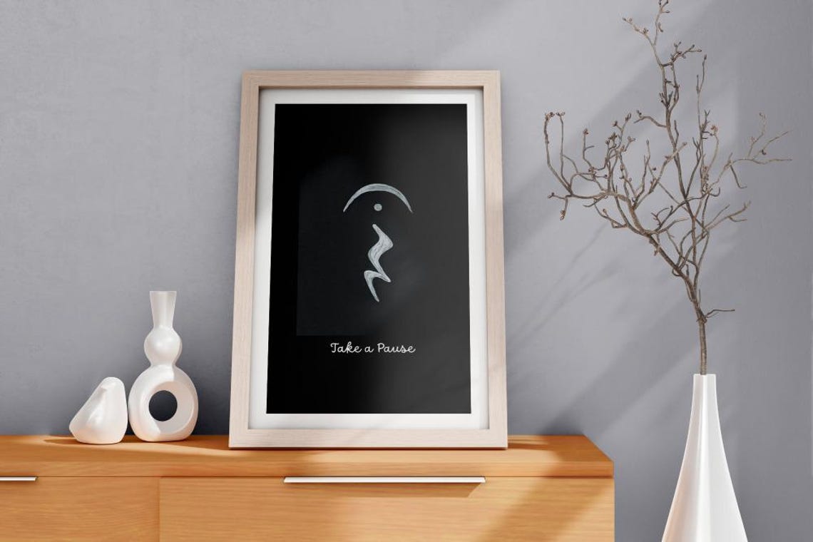 Take a Pause White Line Art on Black Modern Inspirational Quote Poster