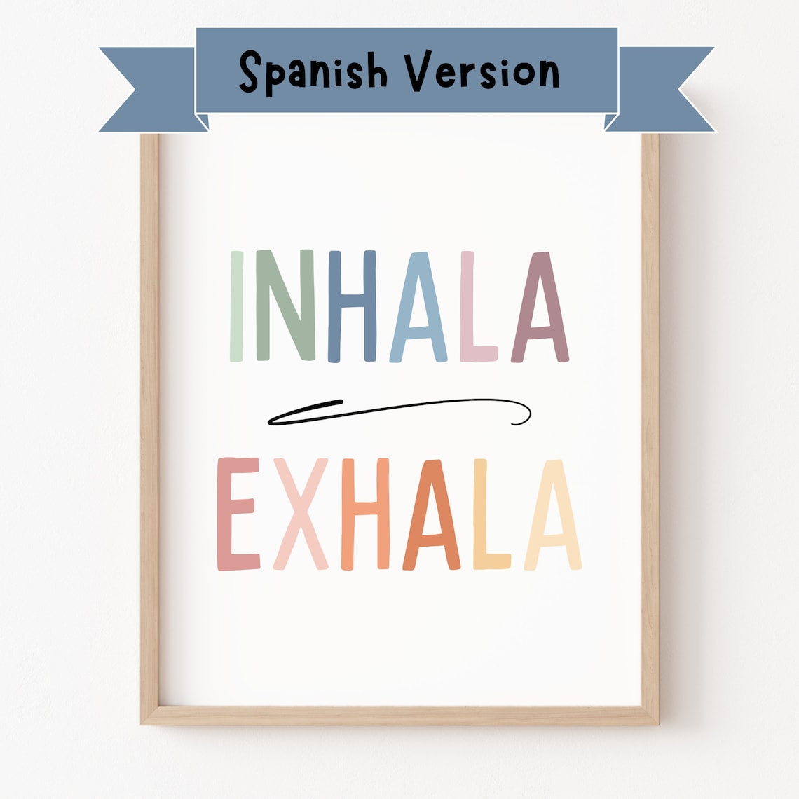 Spanish Inhale Exhale Quote Poster, Yoga Motivation