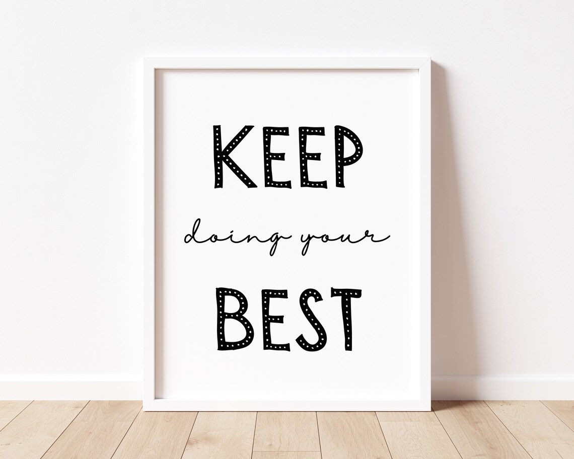 Keep Doing Your Best Poster, Positive Affirmation - Image 3