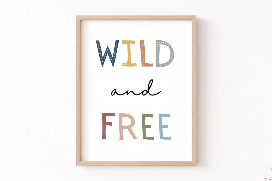 Wild And Free Safari Nursery Decor Art Print