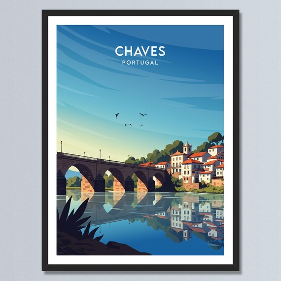 Chaves Portugal Old Stone Bridge River Reflection Travel Poster