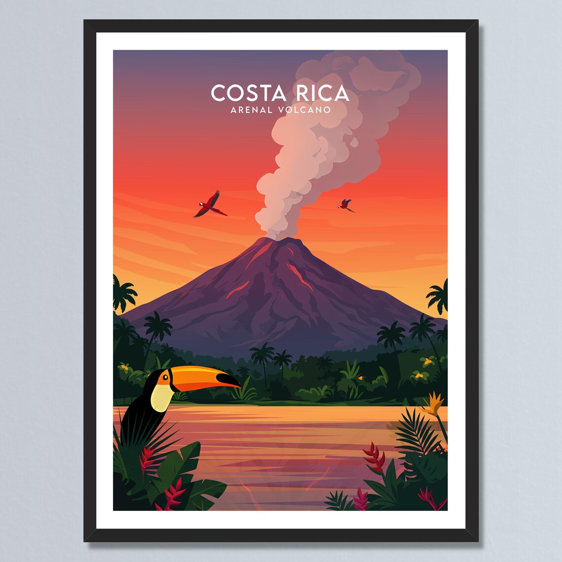Costa Rica Arenal Volcano Smoking Peak Toucan Wild Sunset Poster