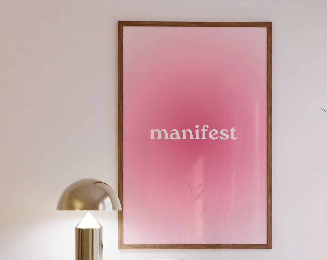 Manifest Pink Aura Gradient Minimalist Affirmation Word Art Poster