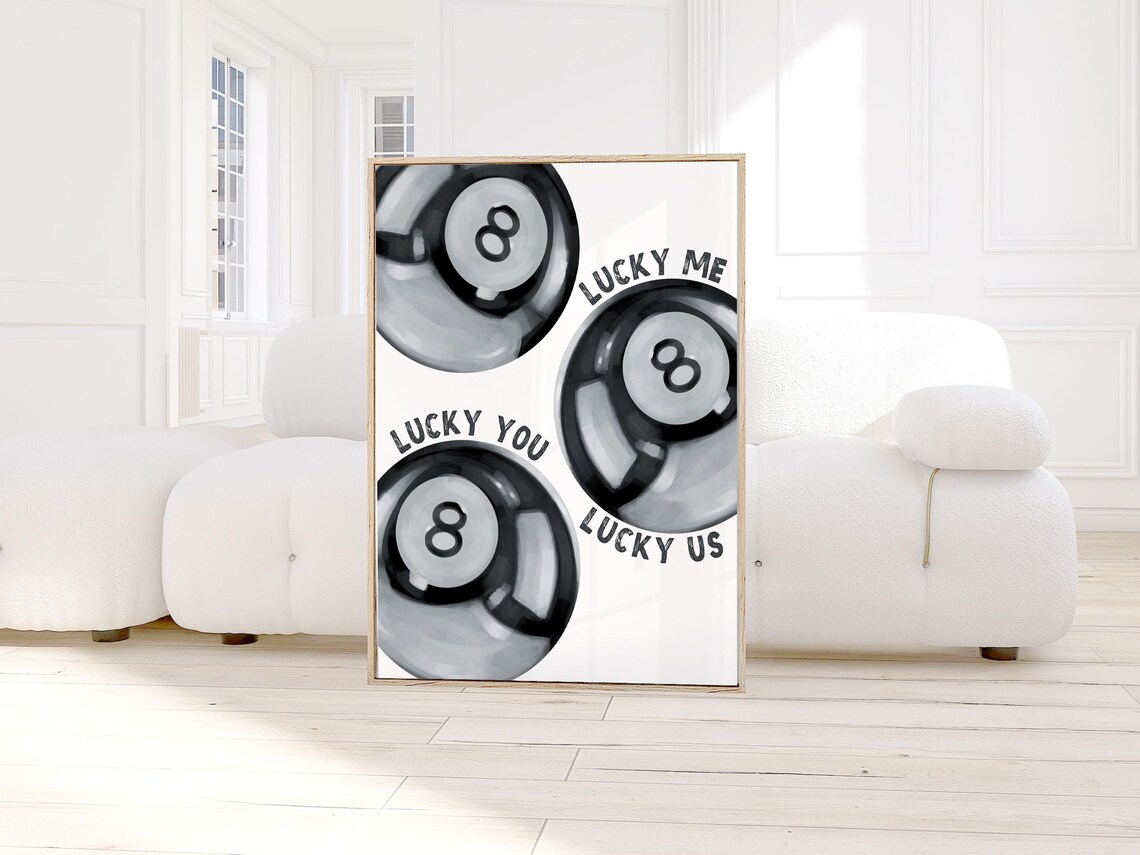Lucky Me You Us Black White 8 Ball Poster Print
