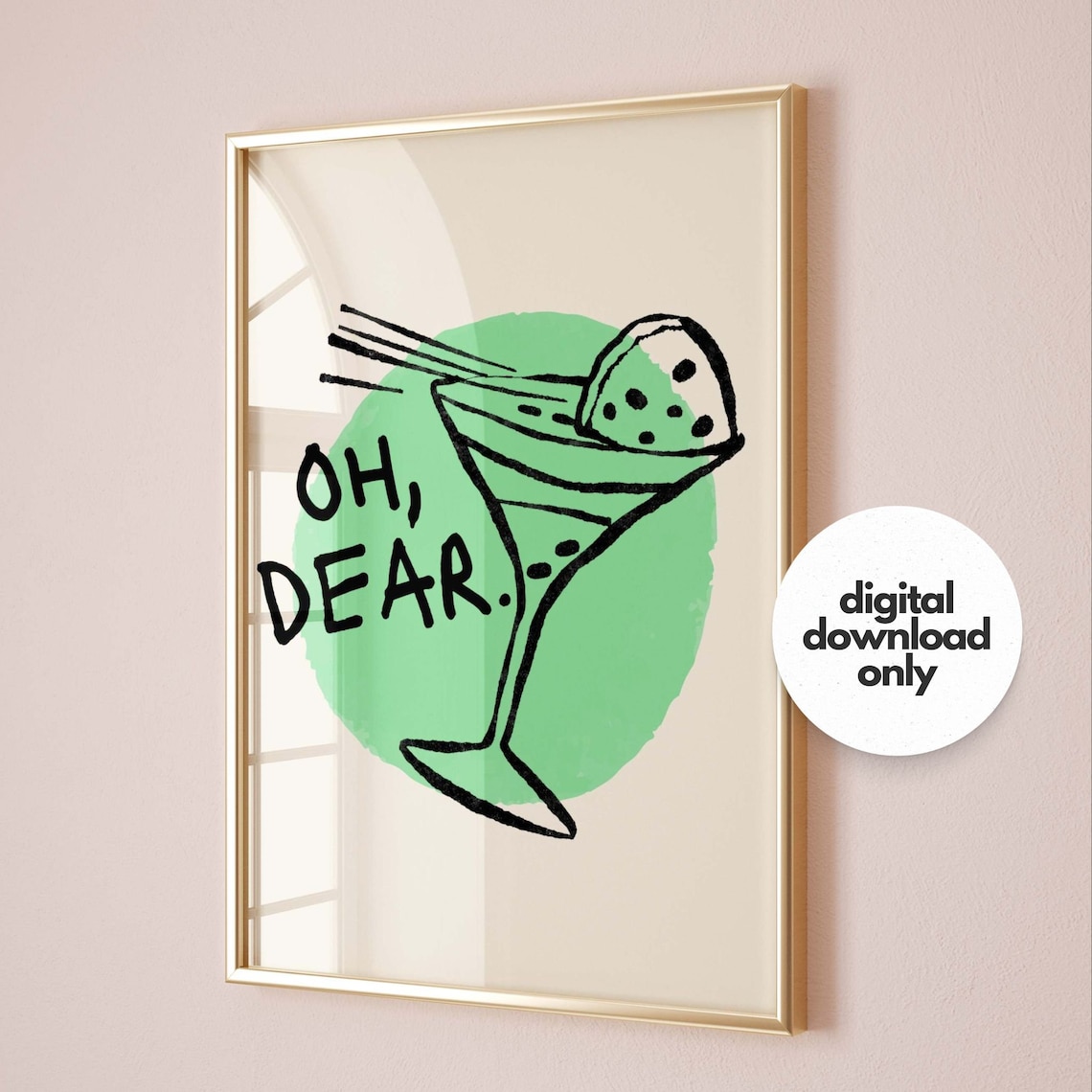 Oh Dear Green Martini Glass Doodle Funny Bar Cart Cocktail Poster
