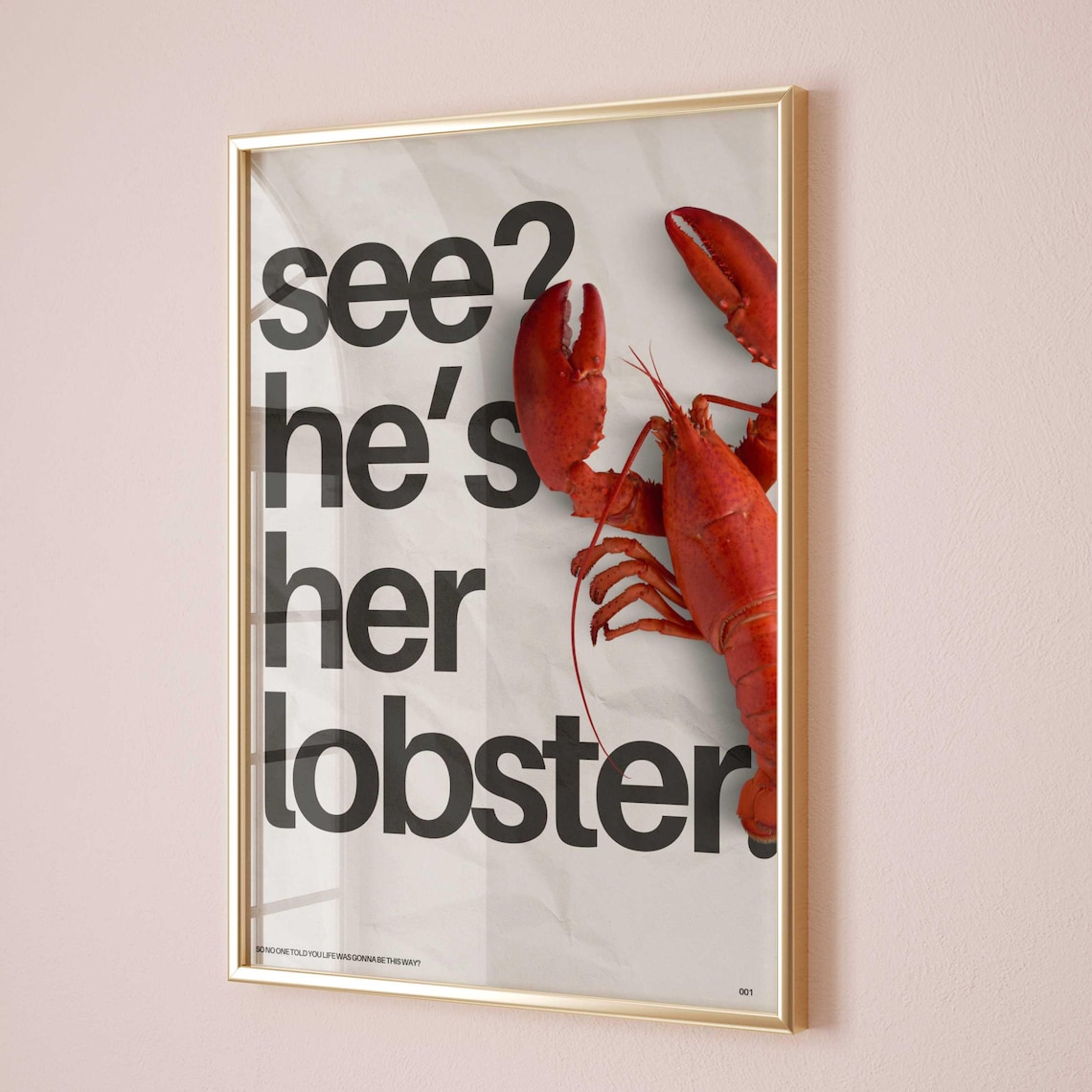 See He's Her Lobster Friends TV Show Funny Quote Wall Poster