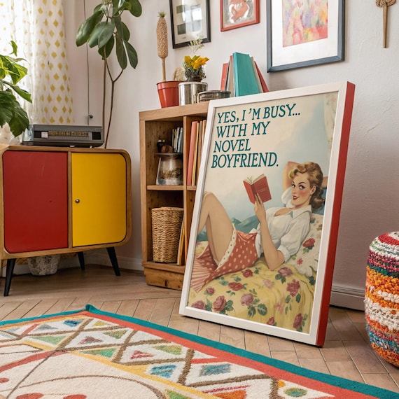Yes Im Busy With My Novel Boyfriend Funny Retro Book Lover Poster