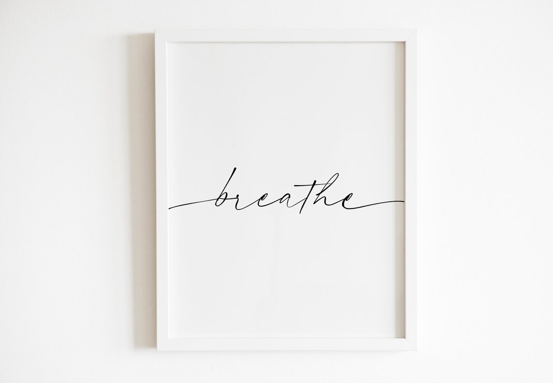 Breathe Calming Script Minimalist Wellness Typography Wall Art
