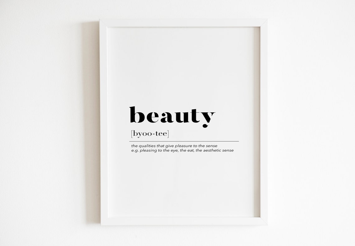 Beauty Definition Bold Serif Dictionary Typography Quote Poster