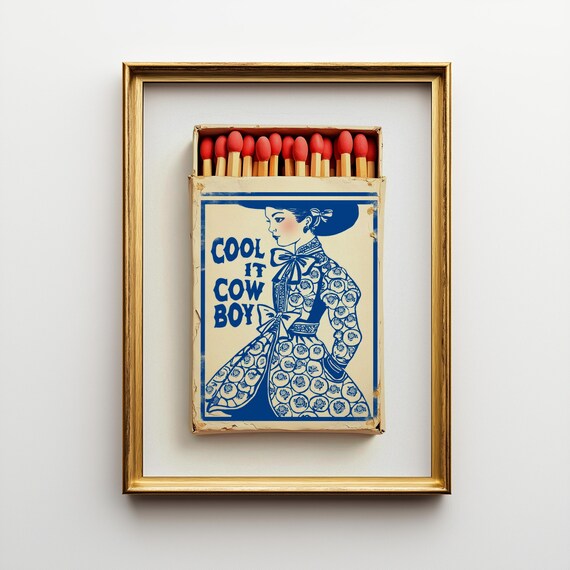 Cool It Cowboy Vintage Matchbook Western Decor Retro Cowgirl Style Print