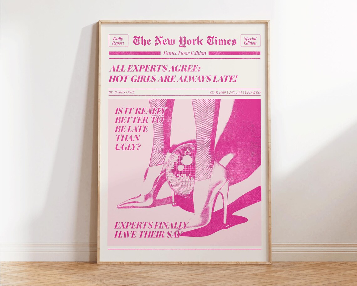 Hot Girls Are Always Late Pink Newspaper Style Funny Quote Poster - Image 4