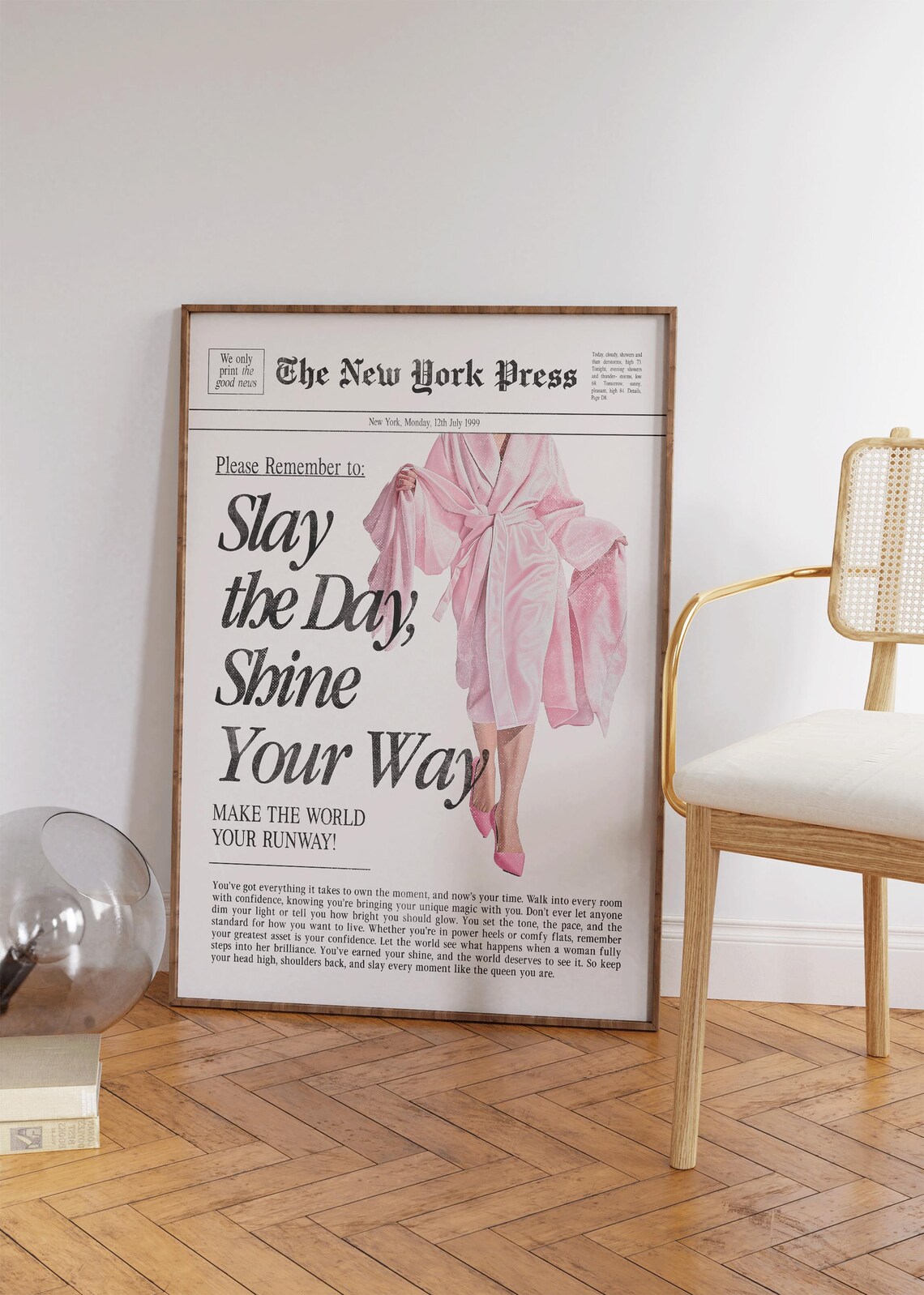 Slay The Day Shine Your Way Pink Robe Newspaper Confidence Poster - Image 3