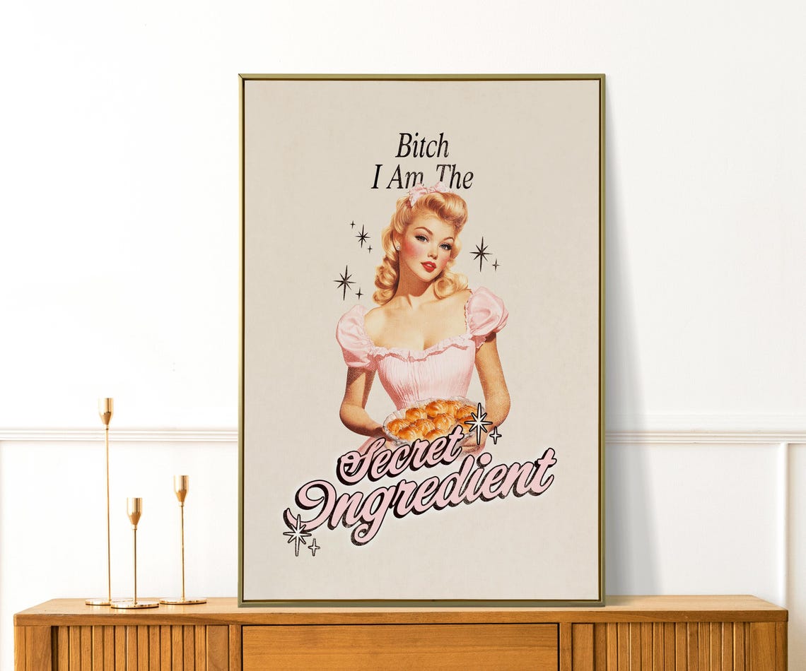 Bitch I Am The Secret Ingredient Pink Retro Pie Pin Up Quote Poster - Image 2