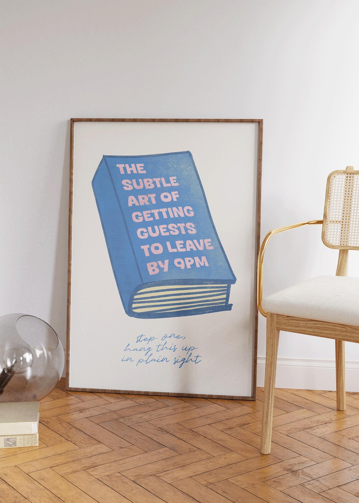 The Subtle Art Of Getting Guests To Leave By 9PM Blue Funny Book Poster - Image 4