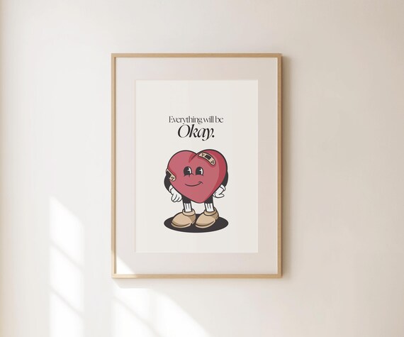 Everything Will Be Okay Retro Heart Character Cute Comforting Poster