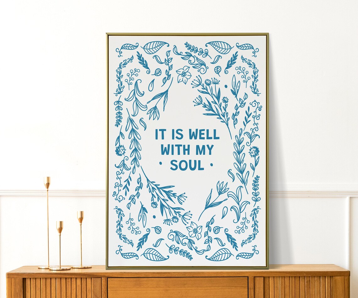 It Is Well With My Soul Blue Botanical Frame Christian Quote Decor Poster