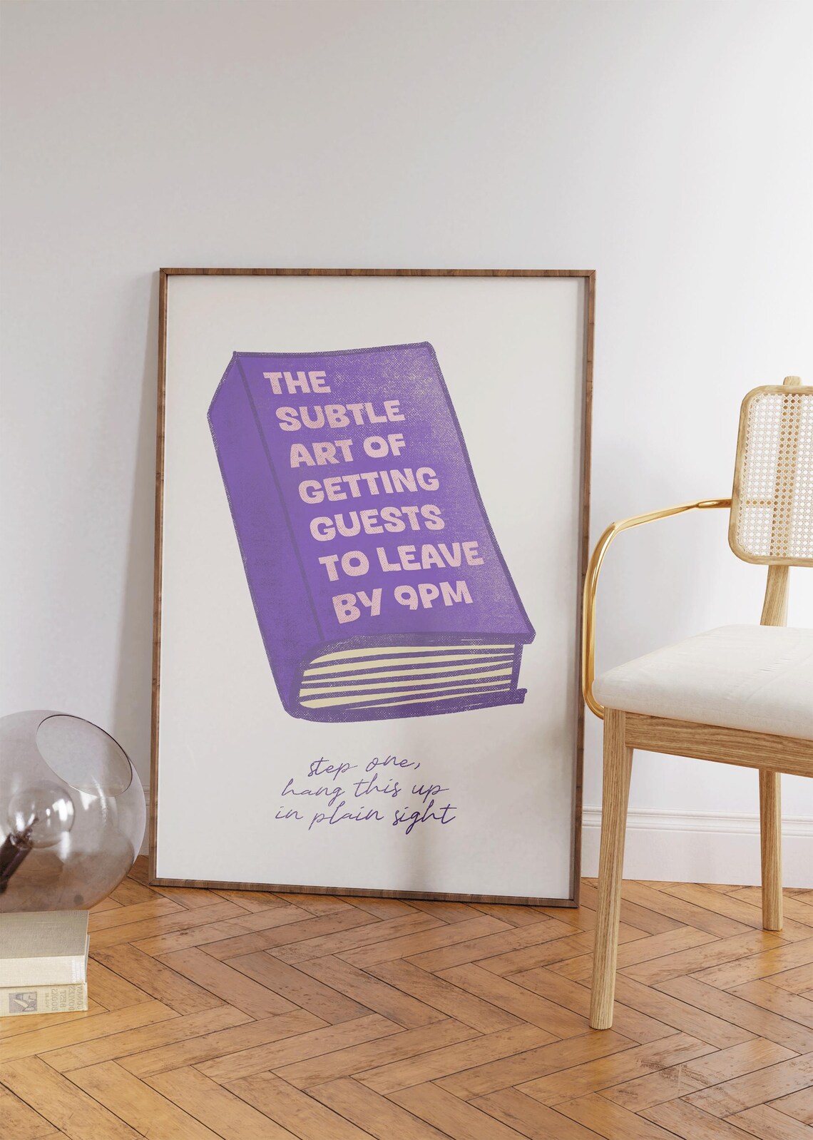 The Subtle Art Of Getting Guests To Leave By 9PM Purple Funny Book Print