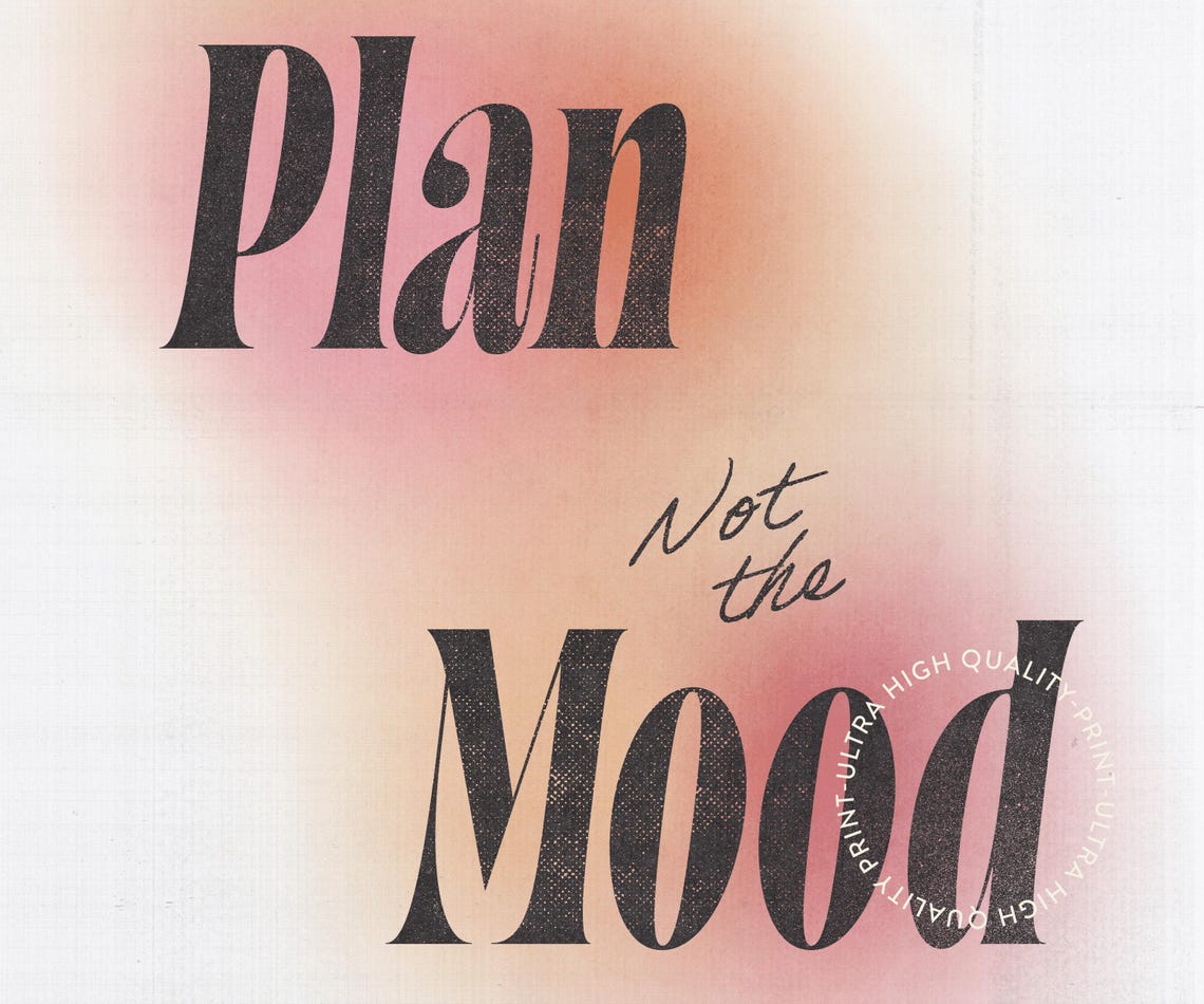 Follow The Plan Not The Mood Blush Pink Aura Gradient Quote Poster - Image 5