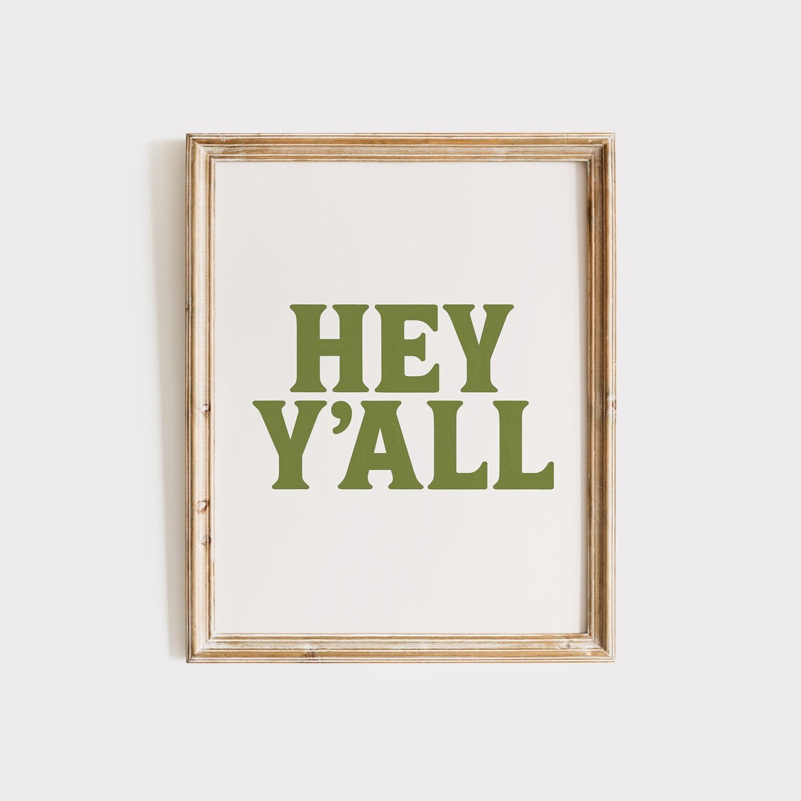 Hey Yall Southern Saying, Farmhouse Typography Art Print