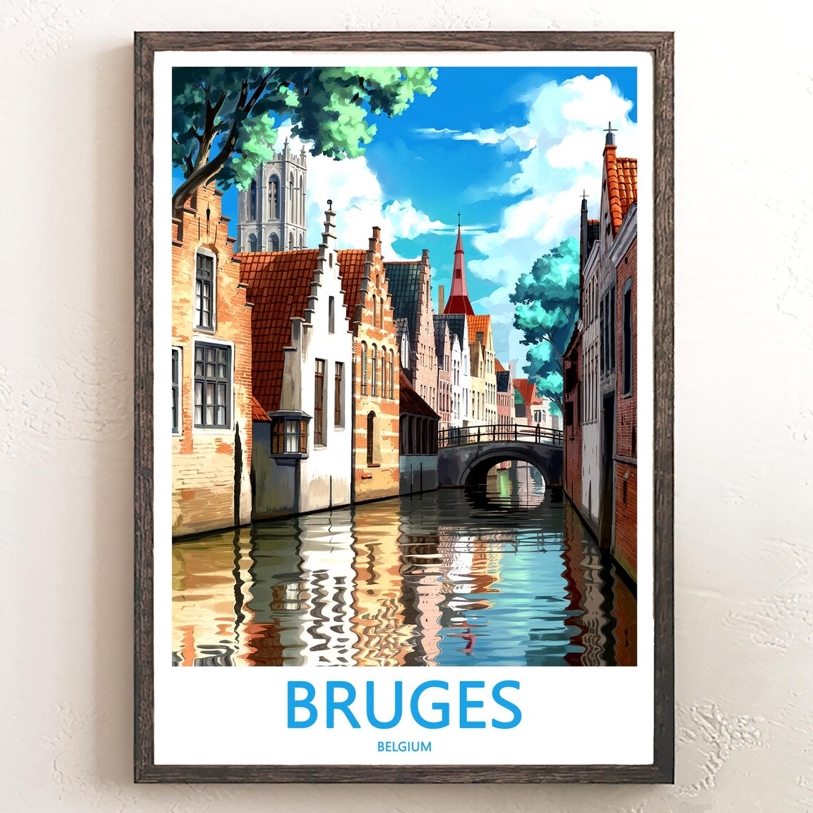 Bruges Sunny Canal Street with Brick Houses Belgium Travel Poster