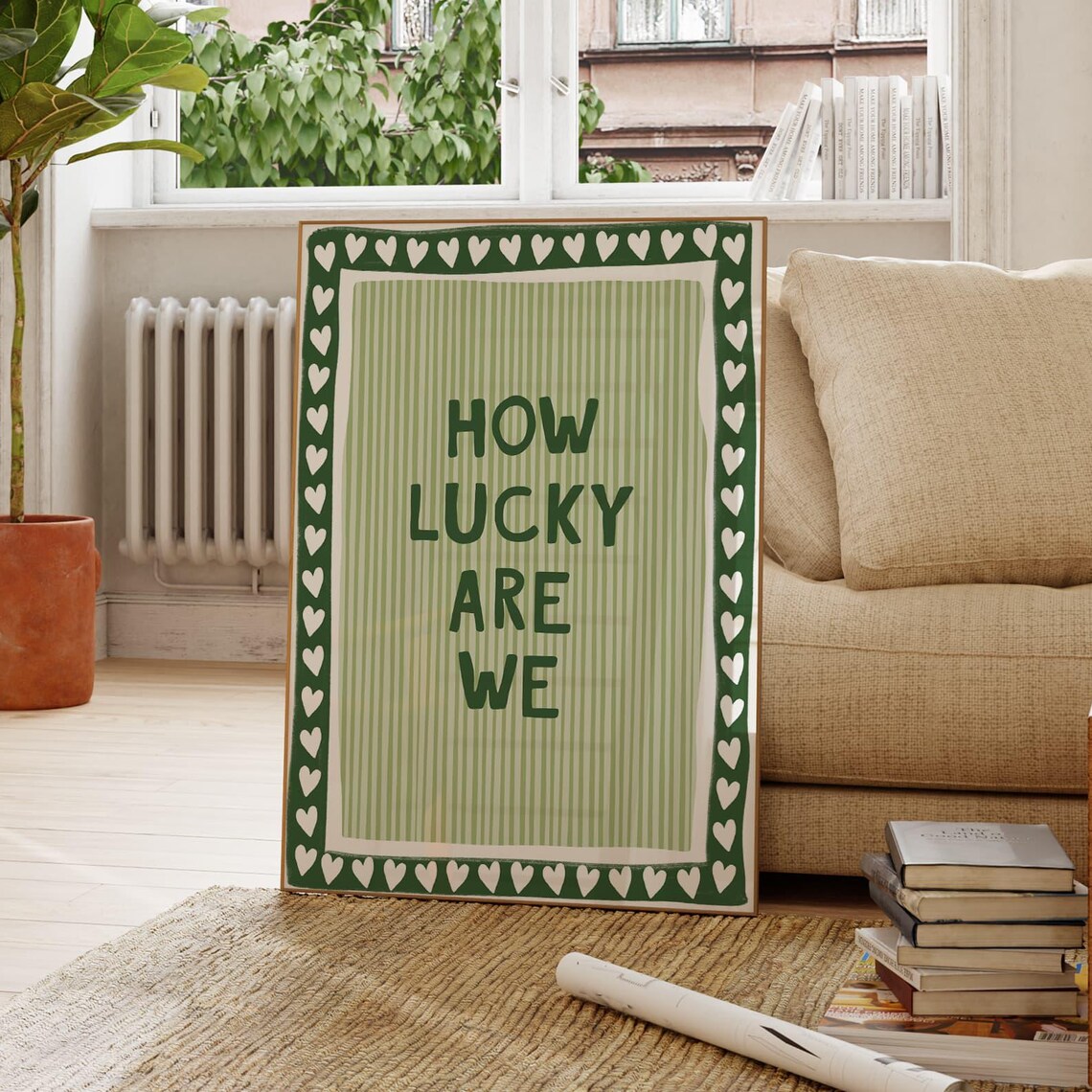 How Lucky Are We Green Heart Border Stripe Typography Quote Poster