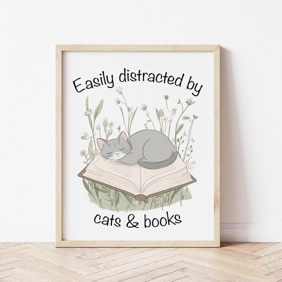 Easily Distracted by Cats and Books Sleeping Kitten Floral Poster