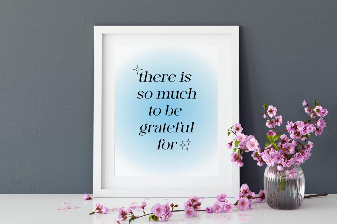 So Much To Be Grateful For Wall Art Print Motivational Quotes Positive Affirmation Growth Mindset Inspirational Poster - Image 3