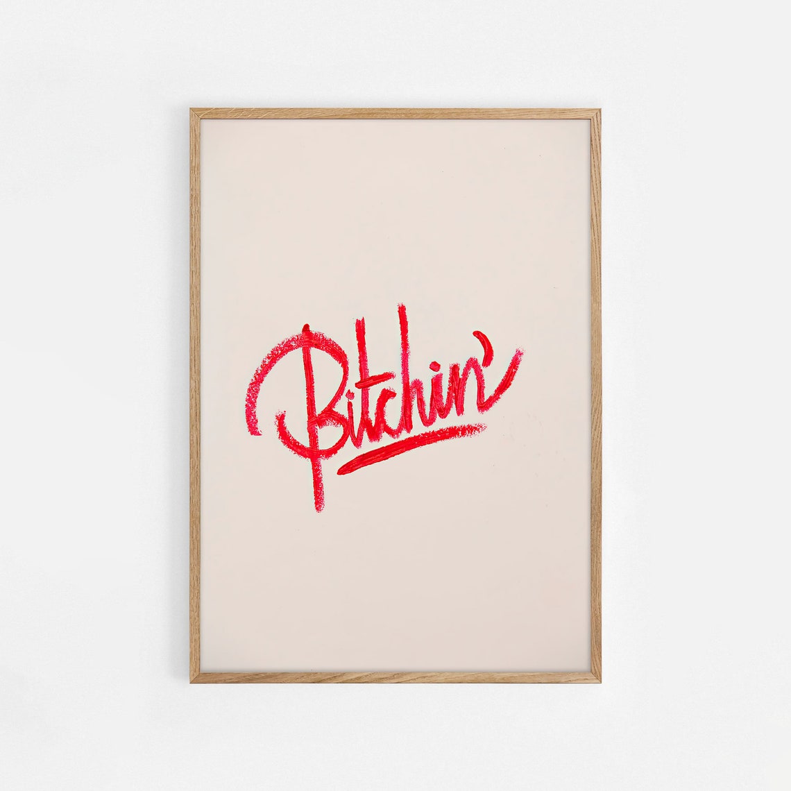 Bitchin Red Script Typography Sassy Feminist Retro Trendy Quote Poster
