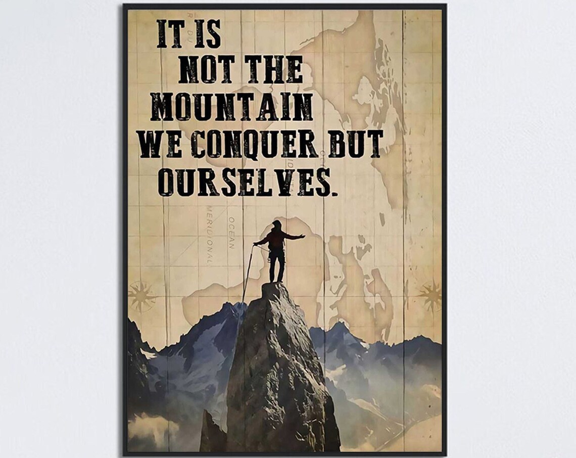 Climbing Quote Art Print, Mountain Climber Gift