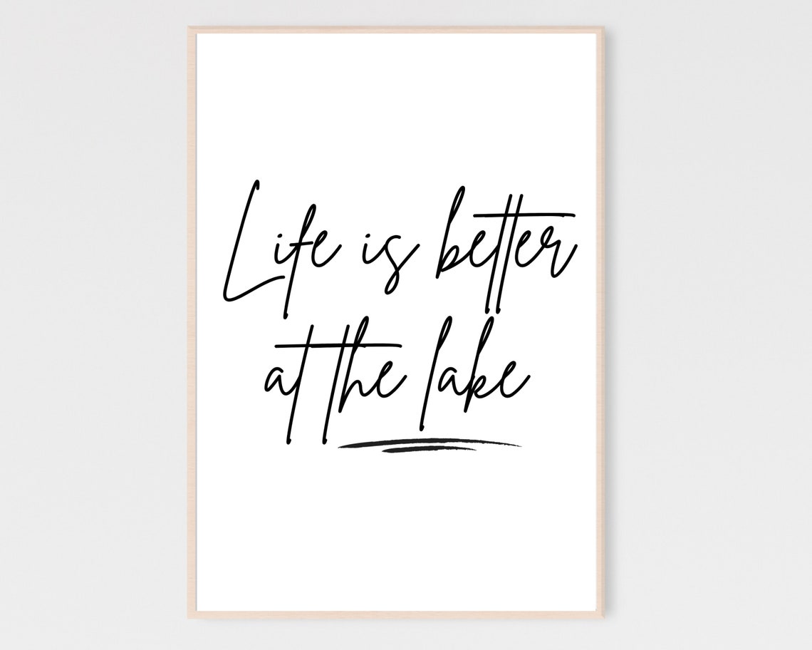 Life Is Better at the Lake Script Typography Quote Wall Poster